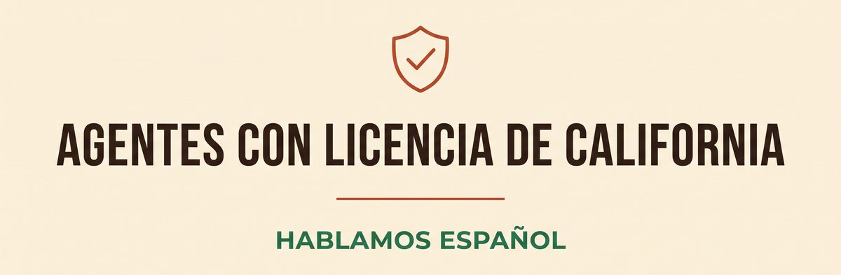 Agentes con licencia de California &mdash; hablamos español